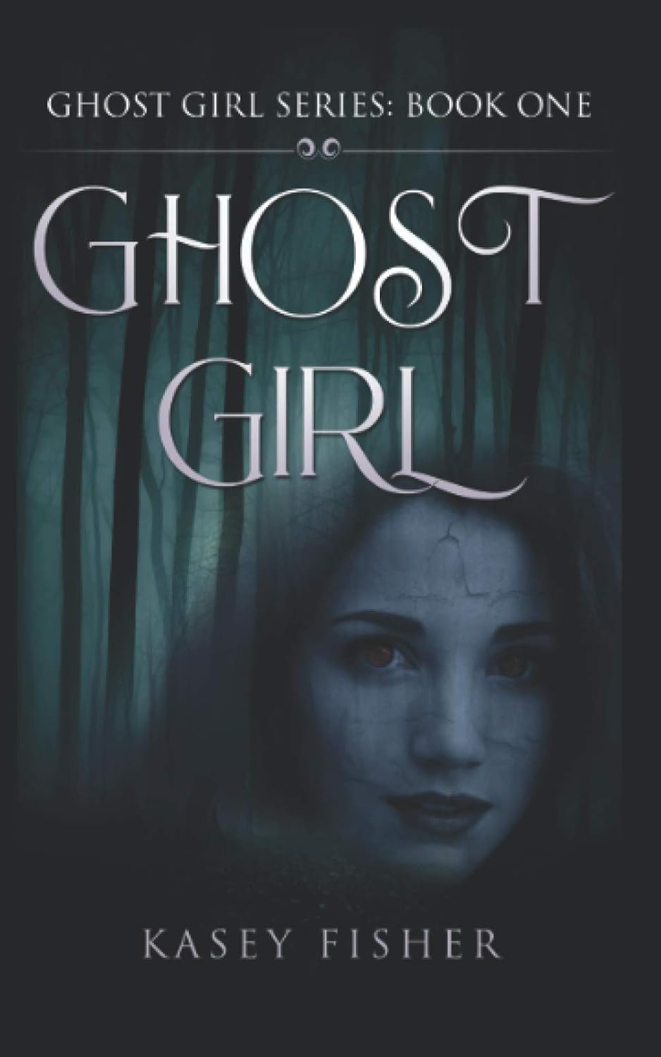 Ghost Girl (Ghost Girl Series) poster