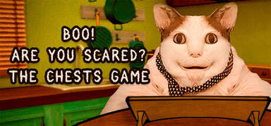 Boo! Are you scared? The Chests Game capsule