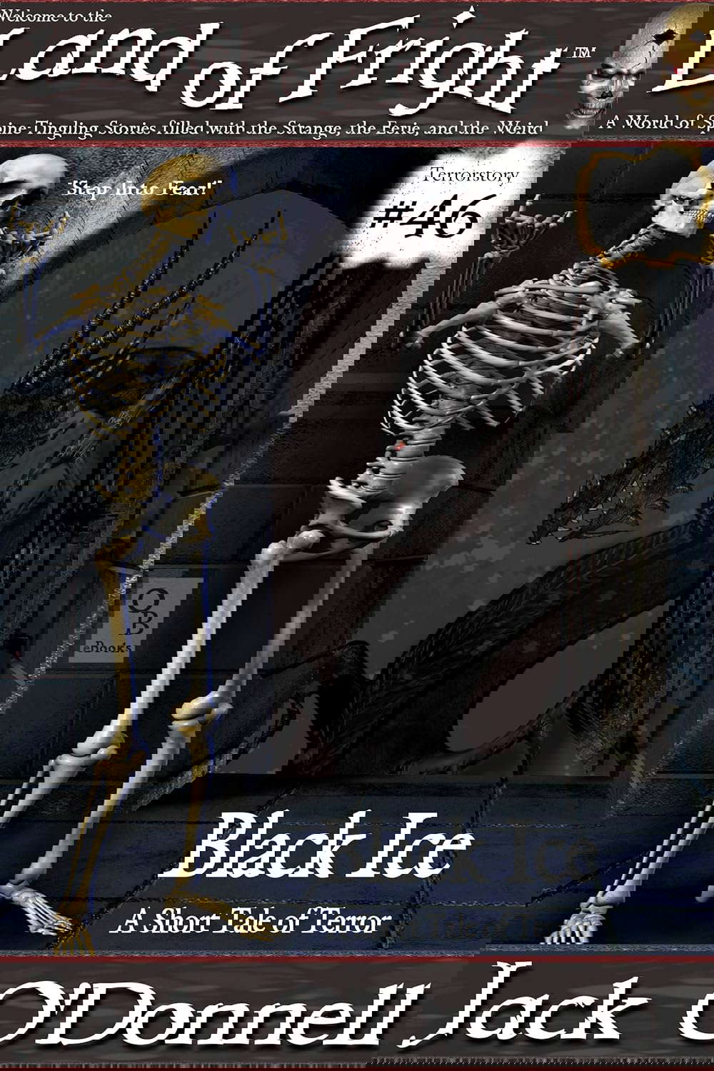 Black Ice: A Short Tale of Terror (Land of Fright Book 46) poster