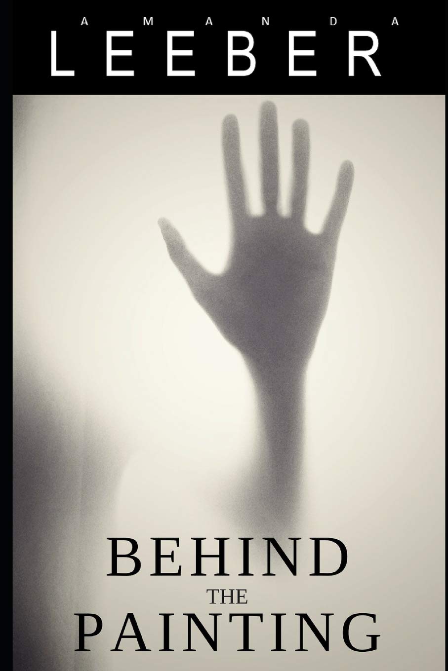 Behind the Painting: A Supernatural Suspense poster
