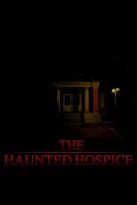 The haunted hospice poster