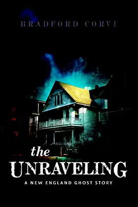 The Unraveling: A New England Ghost Story poster