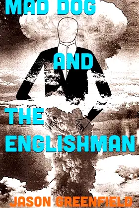 Mad Dog and The Englishman (Ethereals Book 1) poster