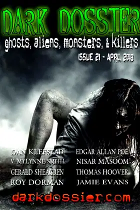 Dark Dossier #21: The Magazine of Ghosts, Aliens, Monsters, & Killers! poster