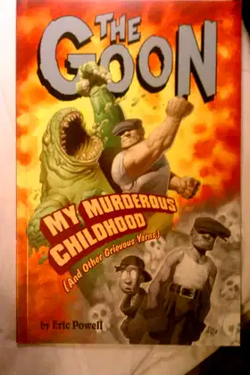 The Goon: My Murderous Childhood (and Other Grievous Yarns) Vol. 2 poster