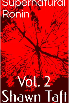 Supernatural Ronin : Vol. 2 poster