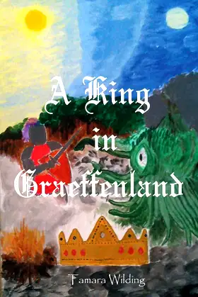 A King in Graeffenland poster