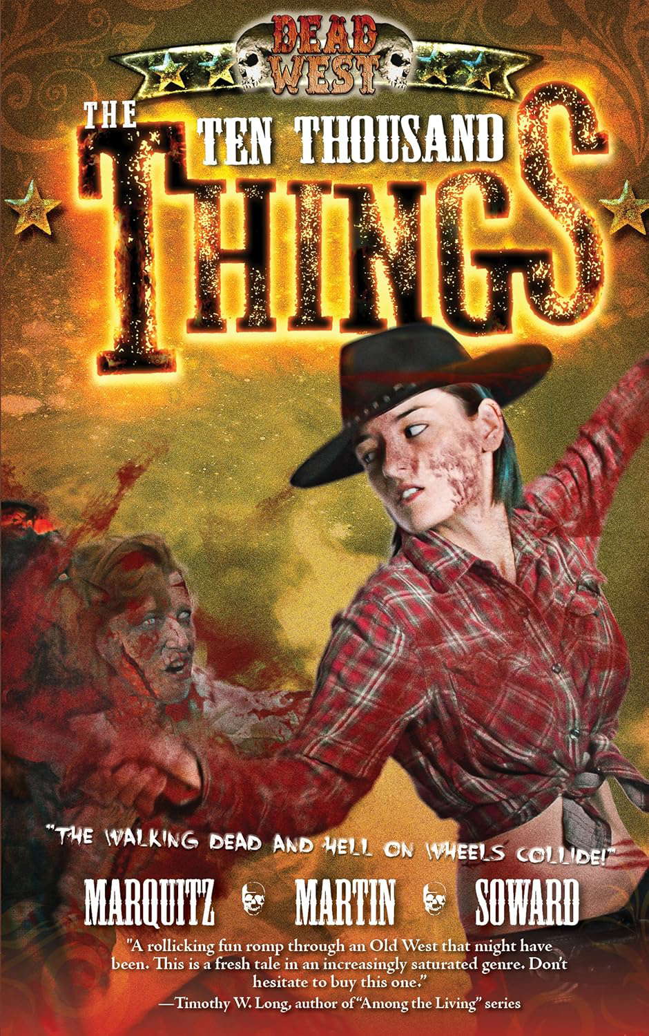 The Ten Thousand Things (Dead West Book 2) poster