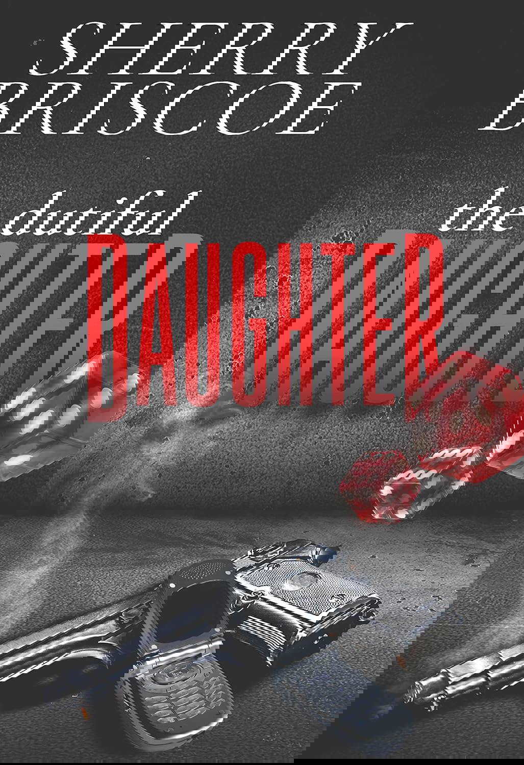 The Dutiful Daughter (The Desert Rose Book 1) poster
