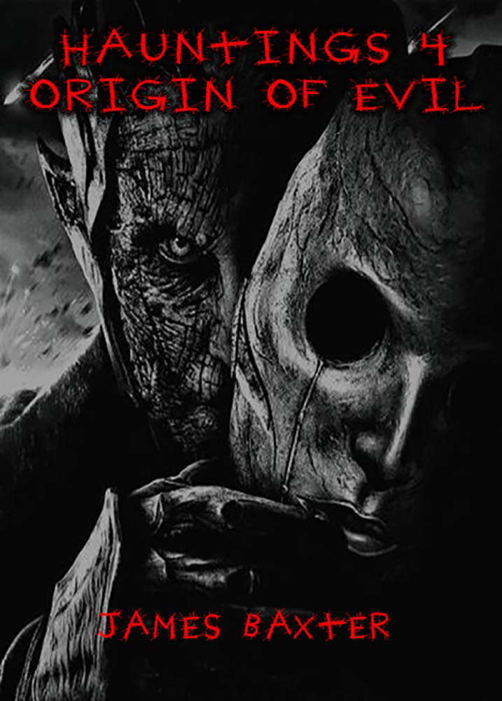 Hauntings 4: Origin of Evil poster
