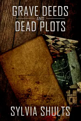 Grave Deeds and Dead Plots poster
