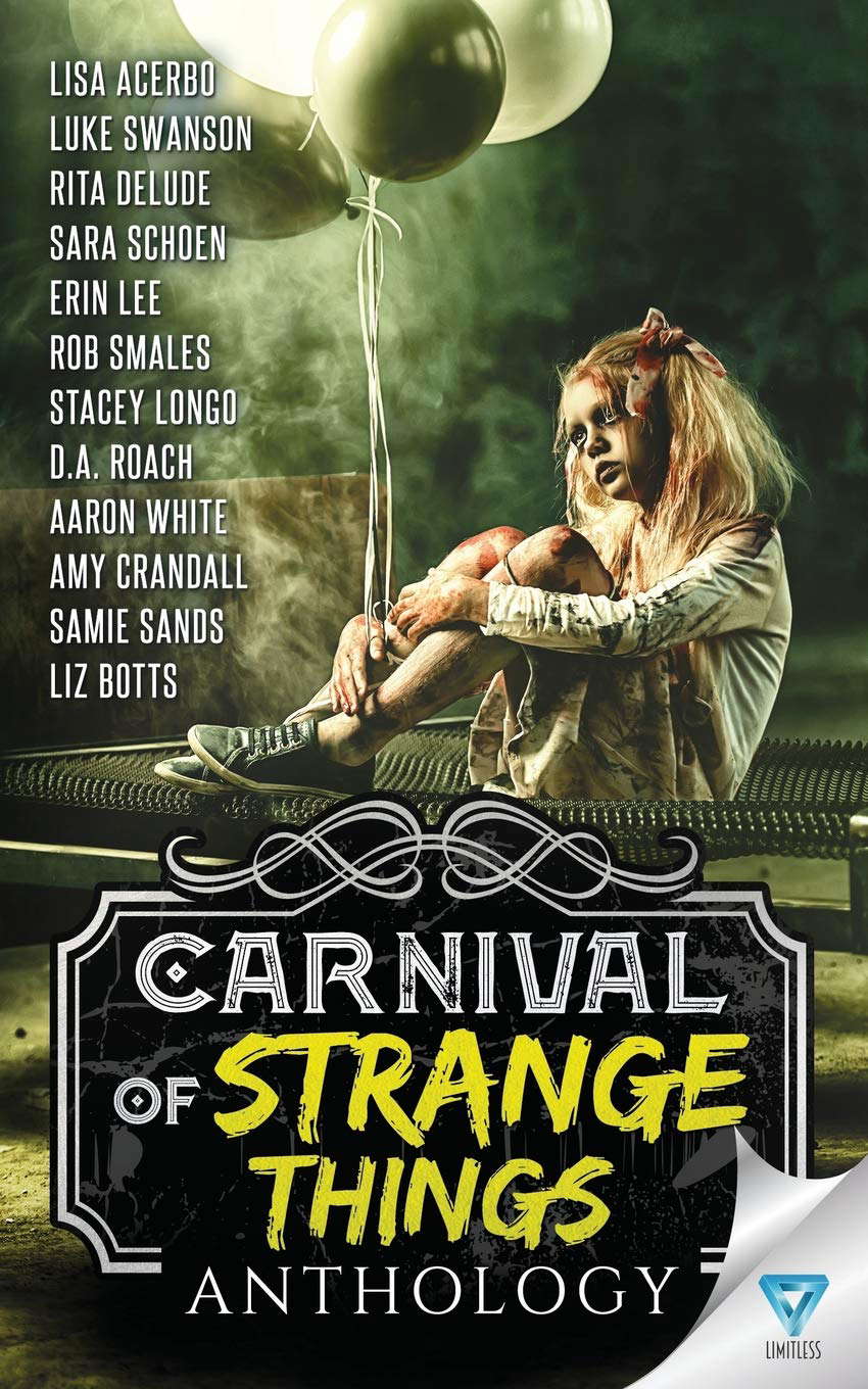 Carnival Of Strange Things (Creepiest Show On Earth) poster