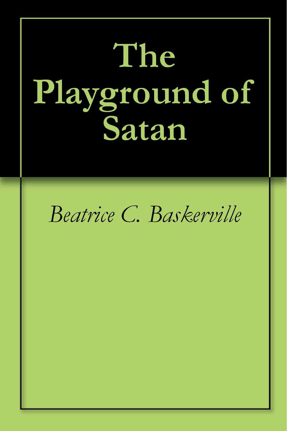 The Playground of Satan poster