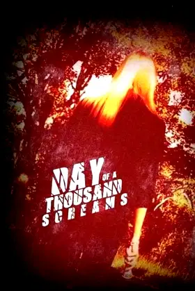 Day of a Thousand Screams poster
