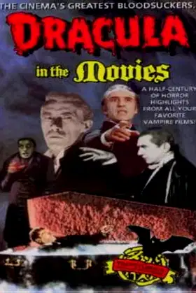 Dracula in the Movies poster