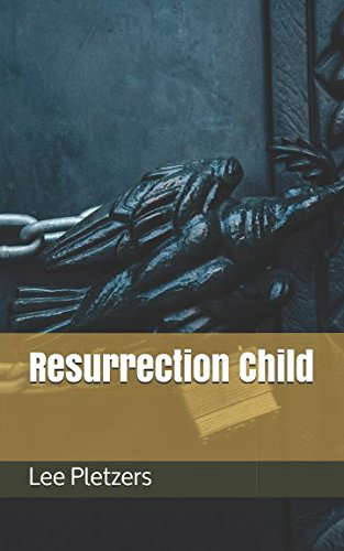 Resurrection Child: The Birth (Cthulhu Returns) poster