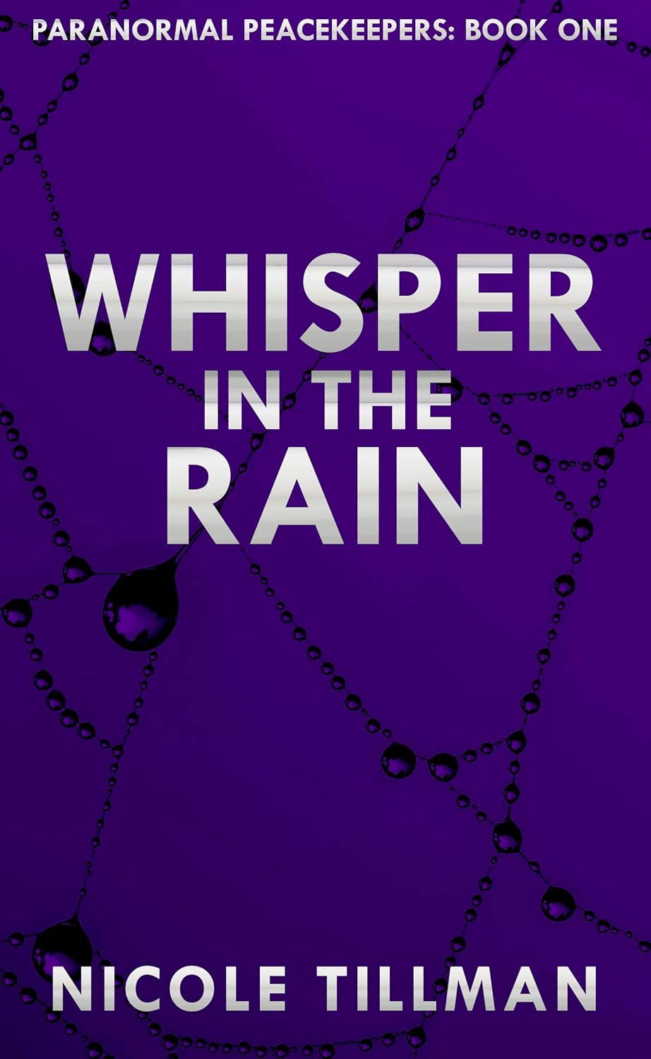 Whisper in the Rain (Paranormal Peacekeepers Book 1) poster