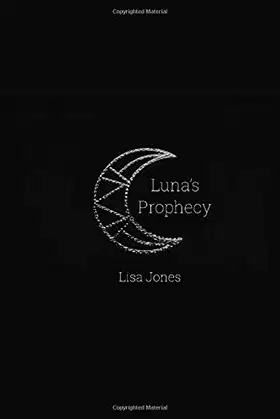 Luna's Prophecy poster
