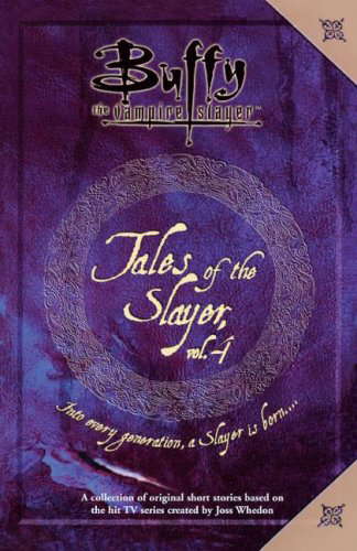 Tales of the Slayer, Volume 4 (Buffy the Vampire Slayer) poster