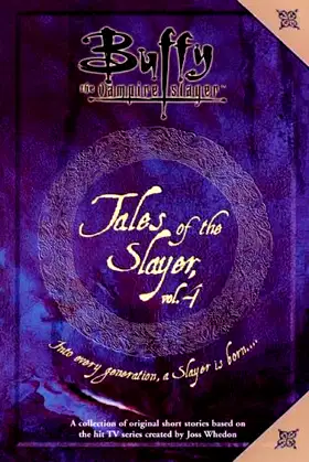 Tales of the Slayer, Volume 4 (Buffy the Vampire Slayer) poster