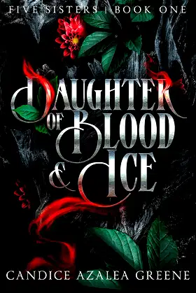 Daughter of Blood and Ice: Five Sisters: Book One poster