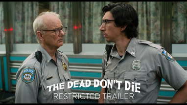 THE DEAD DON’T DIE | Restricted Trailer | Focus Features poster
