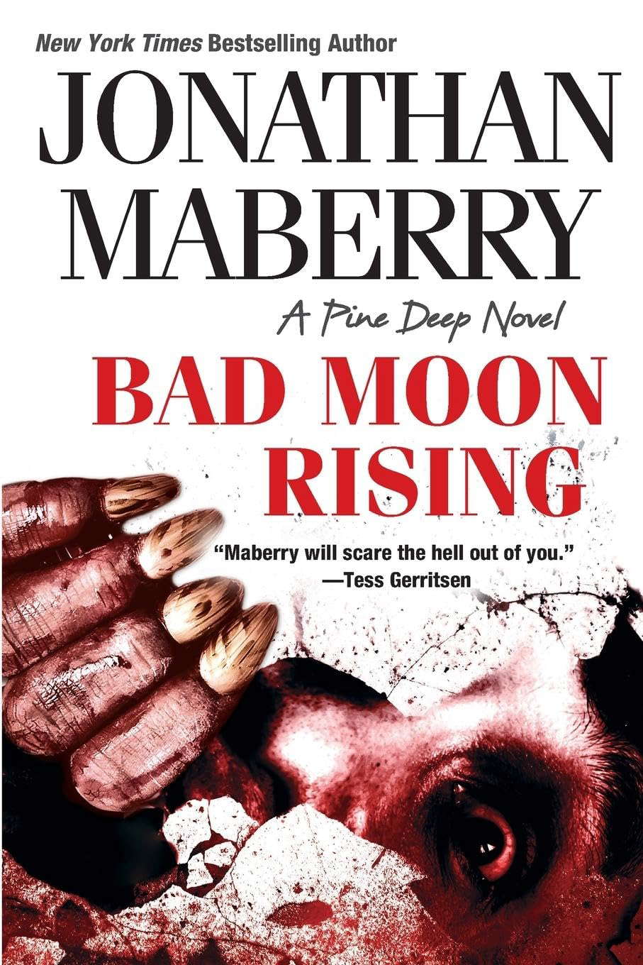 Bad Moon Rising (A Pine Deep Novel) poster