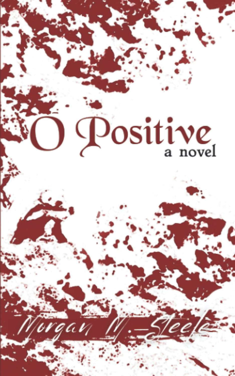 O Positive poster