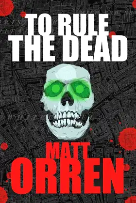 To Rule The Dead poster