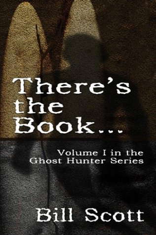 There's the Book... (Ghost Hunter) poster