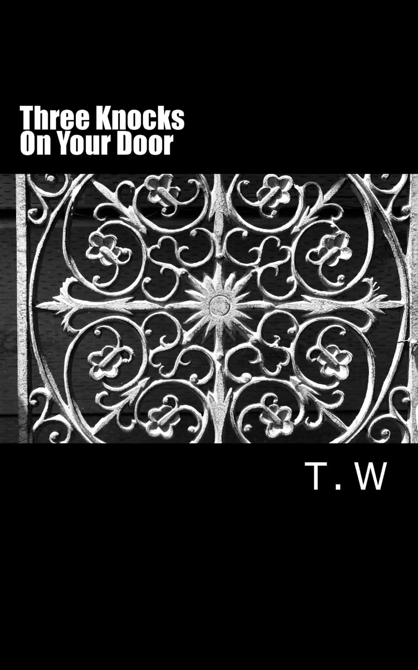 Three Knocks On Your Door: (And I come to you) poster
