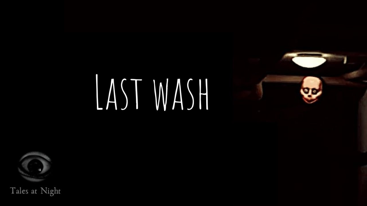 Last Wash | Short Horror Film