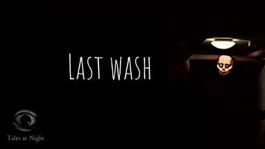 Last Wash | Short Horror Film poster