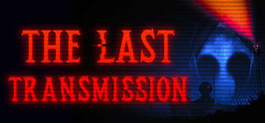 The Last Transmission capsule