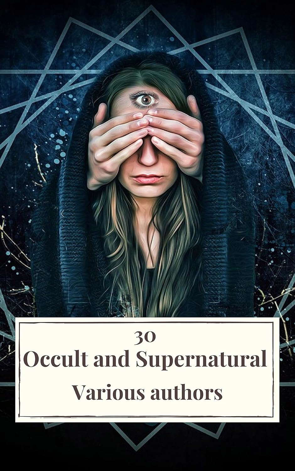 30 Occult and Supernatural Masterpieces in One Book poster
