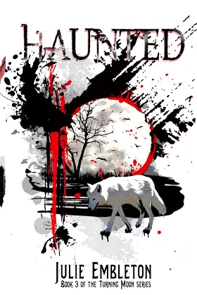 Haunted (Turning Moon) poster