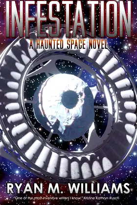 Infestation: A Haunted Space Novel poster