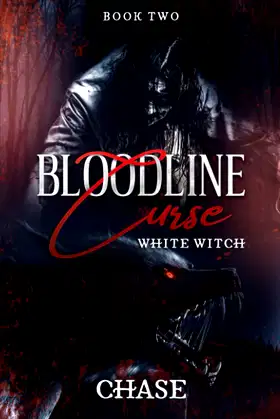 Bloodline Curse 11: White Witch poster