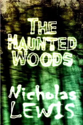The Haunted Woods poster