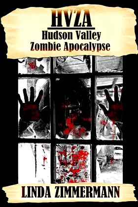 HVZA: Hudson Valley Zombie Apocalypse poster