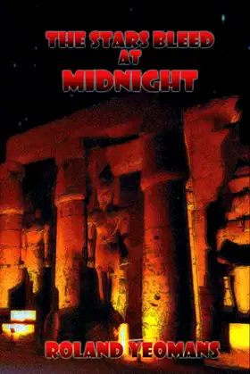 The Stars Bleed At Midnight poster