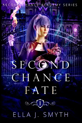 Second Chance Fate: Book One of the Second Chance Academy series poster