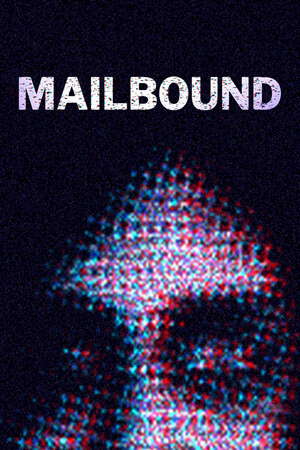 Mailbound poster