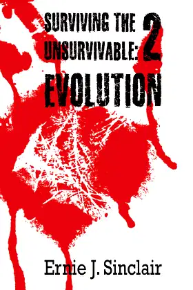 Surviving the Unsurvivable: Evolution poster