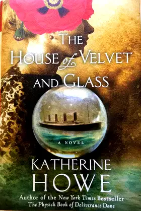 The House of Velvet and Glass poster