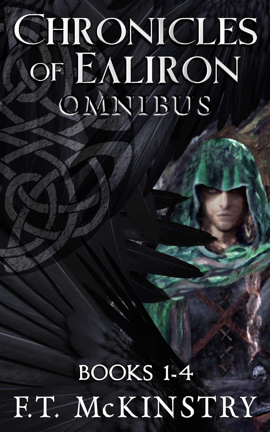 Chronicles of Ealiron Omnibus: Books 1-4 poster