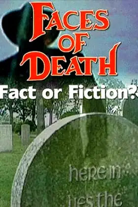Faces of Death: Fact or Fiction? poster