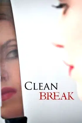Clean Break poster