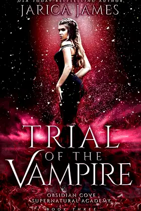 Trial of the Vampire (Obsidian Cove Supernatural Academy Book 3) poster