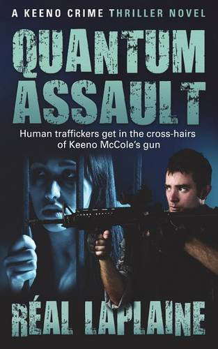 Quantum Assault - A Keeno Crime Thriller poster